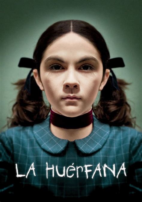 la huerfana ver online|La huérfana [2009] 1080p Español Latino